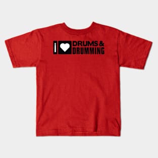 I Love Drums and Drumming Kids T-Shirt